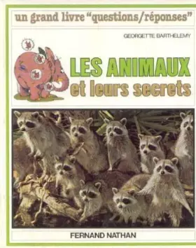 Couverture du produit · Les animaux et leurs secrets