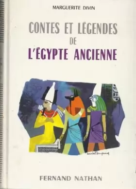 Couverture du produit · Contes et légendes de l'Egypte ancienne