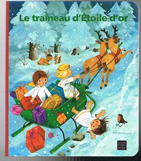 Couverture du produit · Le traîneau d'Etoile d'Or