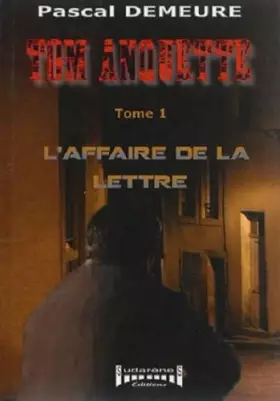 Couverture du produit · Tom Anquette : L'affaire de la lettre
