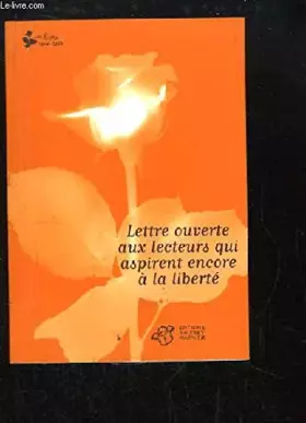 Couverture du produit · Lettre ouverte aux lecteurs qui aspirent encore à la liberté