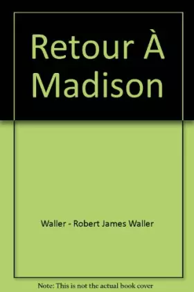 Couverture du produit · Retour À Madison