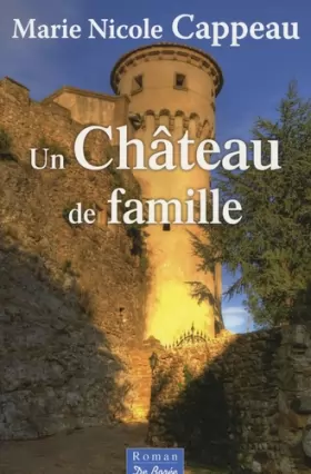 Couverture du produit · Chateau de Famille (un)