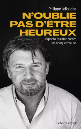Couverture du produit · N'oublie pas d'être heureux !