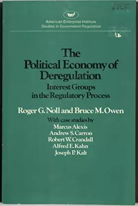 Couverture du produit · Political Economy of Deregulation: Interest Groups in the Regulatory Process