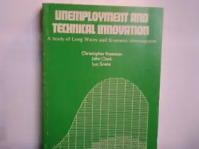 Couverture du produit · Unemployment and Technical Innovation