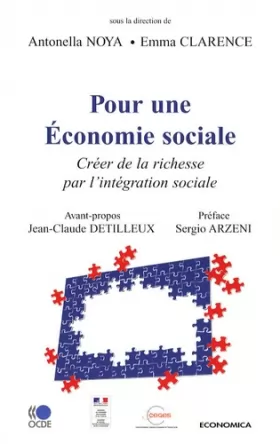 Couverture du produit · Pour une Economie Sociale - Creer de la Richesse par l'Integration Sociale