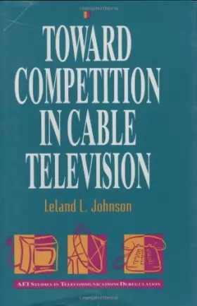 Couverture du produit · Toward Competition in Cable Television