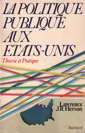 Couverture du produit · Politique publique aux Etats-Unis : théorie et pratique