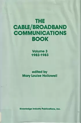 Couverture du produit · The Cable/Broadband Communications Book 1982-1983