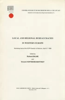 Couverture du produit · Local and régional bureaucraties in western Europe