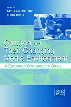 Couverture du produit · Children and Their Changing Media Environment