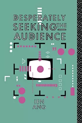 Couverture du produit · Desperately Seeking the Audience