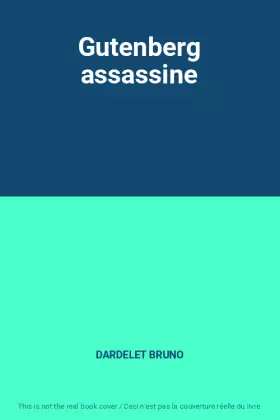Couverture du produit · Gutenberg assassine