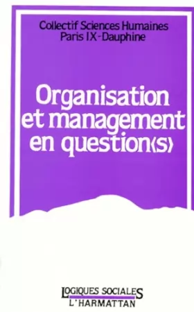 Couverture du produit · Organisation et management en question(s)
