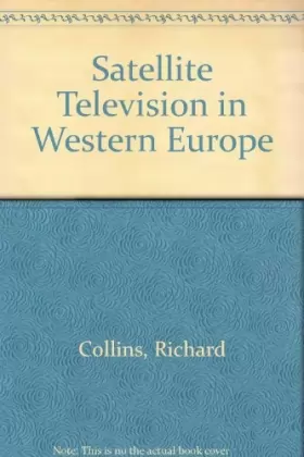 Couverture du produit · Satellite Television in Western Europe