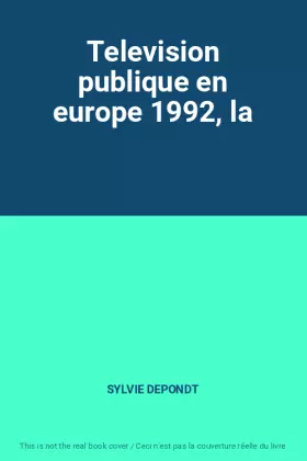 Couverture du produit · Television publique en europe 1992, la