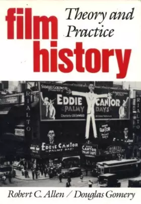 Couverture du produit · Film History: Theory and Practice