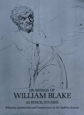 Couverture du produit · Drawings of William Blake: Ninety-Two Studies