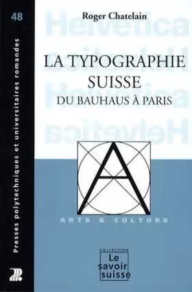 Couverture du produit · La typographie suisse du Bauhaus à Paris