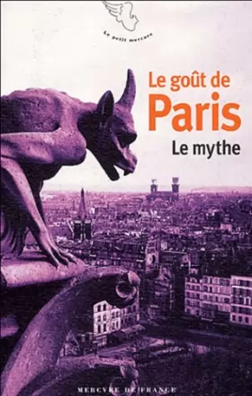 Couverture du produit · Le goût de Paris (Tome 1-Le mythe)