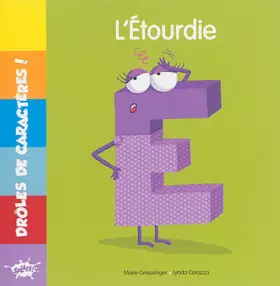 Couverture du produit · Drôles de caractères - E L'étourdie