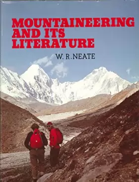 Couverture du produit · Mountaineering and Its Literature
