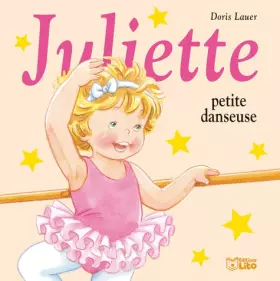 Couverture du produit · Juliette Petite Danseuse - Dès 3ans