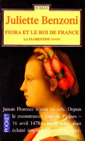Couverture du produit · La Florentine, tome 4 : Fiora et le roi de France