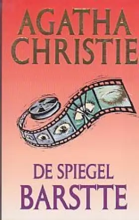 Couverture du produit · Miss Marple 08: De Spiegel Barstte [Agatha Christie 54]