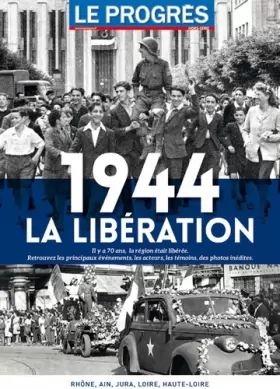 Couverture du produit · 1944: La Libération
