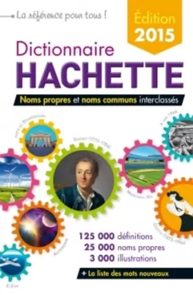 Couverture du produit · Dictionnaire Hachette 2015 France
