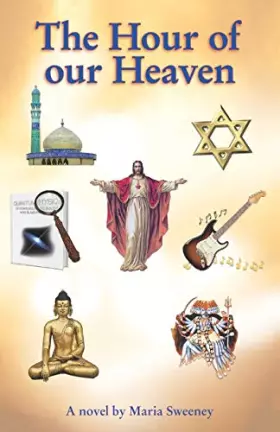 Couverture du produit · The hour of our heaven: Seventh heaven from seven perspectives