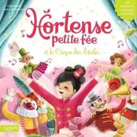 Couverture du produit · Hortense petite fée - Le Cirque des Etoiles