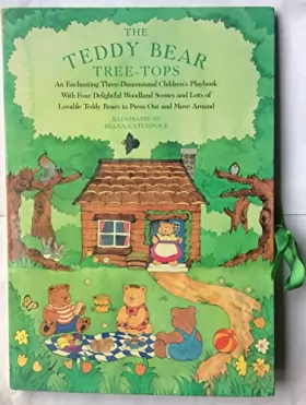 Couverture du produit · The Teddy Bear Tree-Tops: A Carousel Book for Very Young Readers