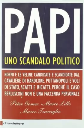 Couverture du produit · Papi. Uno scandalo politico