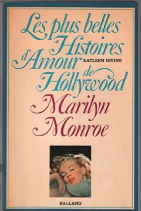 Couverture du produit · Marilyn Monroe (Les Plus belles histoires d'amour de Hollywood)