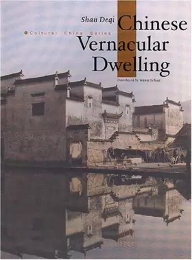 Couverture du produit · Chinese Vernacular Dwellings