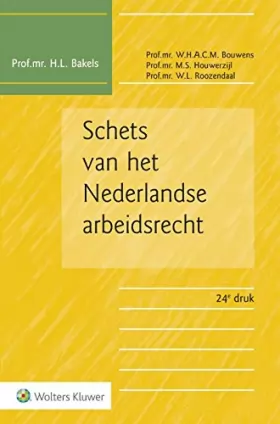 Couverture du produit · Schets van het Nederlandse arbeidsrecht