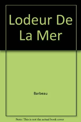 Couverture du produit · L'odeur de la mer