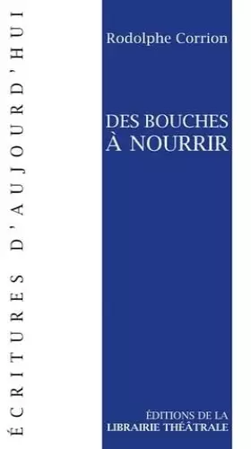 Couverture du produit · Des bouches à nourrir