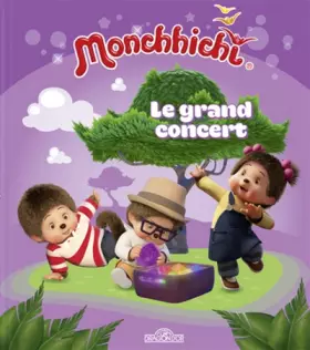 Couverture du produit · Monchhichi - Le grand concert