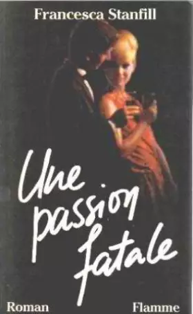 Couverture du produit · Une passion fatale