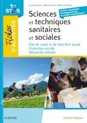 Couverture du produit · Fiches d'activités - Sciences et techniques sanitaires et sociales - 1re ST2S: Etat de santé et de bien-être social  Protection