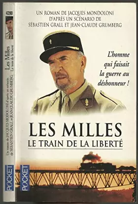 Couverture du produit · Les Milles : Le train de la liberté