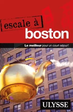 Couverture du produit · Escale à Boston