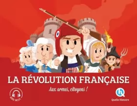 Couverture du produit · La Révolution française (2nde Ed): Aux armes citoyens !