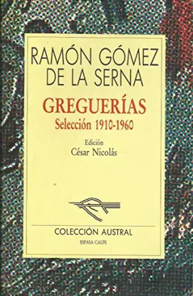 Couverture du produit · Greguerias. Seleccion, 1910-1960