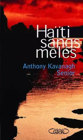 Couverture du produit · Haïti sangs mêlés