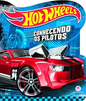 Couverture du produit · Hot Wheels. Conhecendo os Pilotos
